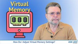 How Do I Adjust Virtual Memory Settings in Windows?