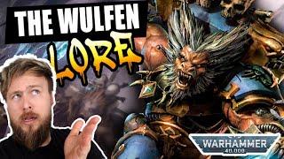 The Space Wolf Wulfen Are CRAZY  Warhammer 40K Lore