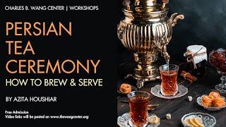 Persian Tea Ceremony  How to Brew & Serve