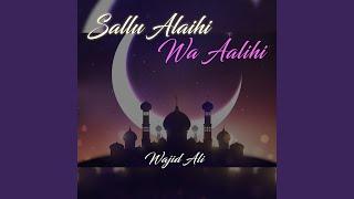 Sallu Alaihi Wa Aalihi