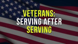 Veterans Serving After Serving