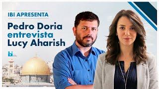 Pedro Doria entrevista Lucy Aharish