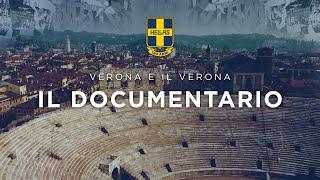 HELLAS 120  Verona e il Verona il documentario