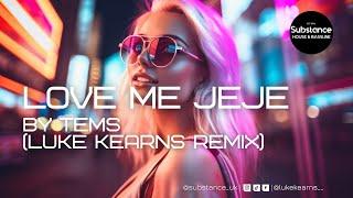 Tems - Love Me Jeje Luke Kearns Remix