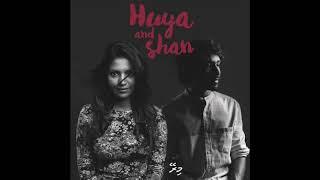 Huya & Shan - Mirey