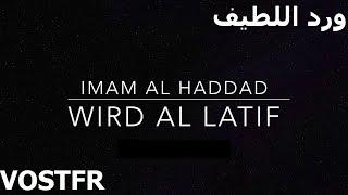 Wird Al-Latif  Al-Haddad  vostfr