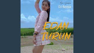 Edan Turun