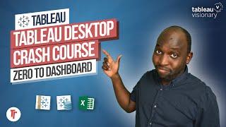 Tableau Desktop Crash Course  Tableau training for beginners