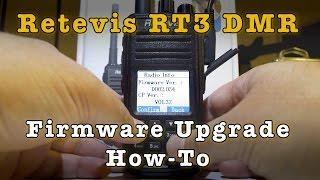 Retevis RT3 DMR Firmware Upgrade How-To