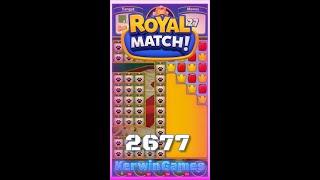 Royal Match Level 2677 - No Boosters Gameplay