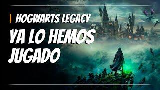 HOGWARTS LEGACY lo HEMOS JUGADO y es PURA MAGIA