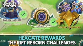 Hexgate Rewards and Orange Gemstones  The Rift Reborn Challenge  Wild Rift