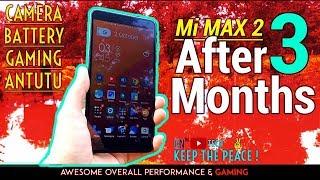 Mi Max 2 Long-term REVIEW After 3 Months Top 5 Main Pros & few Cons Kudos Xiaomi