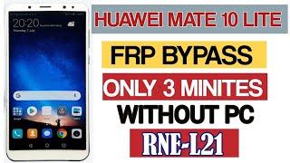 Huawei mate 10 lite frp bypass  huawei mate 10 lite rne-l21 frp bypass  huawei rne-l21 frp unlock