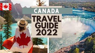 Canada Travel Guide 2022 - Best Places to visit in Canada in 2022