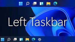 Windows 11 - Move Taskbar Icons to Left