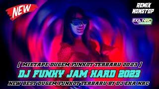 DJ FUNKOT TERBARU 2023‼️ FUNKY JAM‼️ NO VOCAL KENCENG 2023 ‼️  HOUSE MUSIC REMIX 