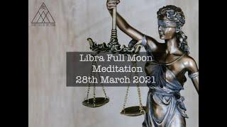 Spirit Child of the Moon - Libra Full Moon Meditation 28th March 2021
