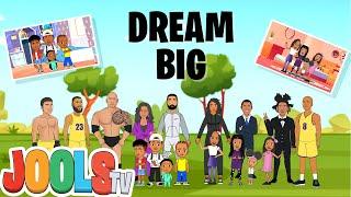 Dream Big  Nursery Rhymes + Kids Songs  Jools TV Trapery Rhymes