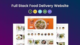 How To Create Full Stack Food Delivery Website In React JS MongoDB Express Node JS & Stripe