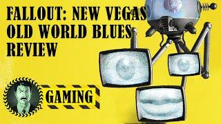 Fallout New Vegas Old World Blues Review