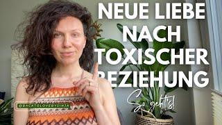 *AFTER TOXIC LOVE*  Befreie dein HERZ und manifestiere eine ERFÜLLTE Beziehung