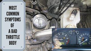 Bad Throttle Body Symptoms-Some Sure Signs Of The Problem