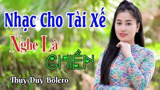 CÁC ANH LÁI XE PHẢI NGHE ️ Mở Nhẹ Nhàng Liên Khúc Rumba Cực HayNgủ Cực Say. Thúy Duy Hoàng Diễn