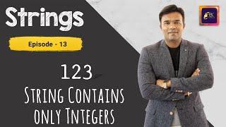 How to verify if a String contains only integers  Java Tutorials  String Program in Java