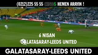 cine5  Galatasaray - Leeds United