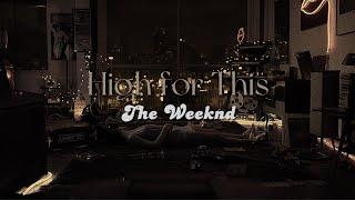 High for This lyrics  The Weeknd