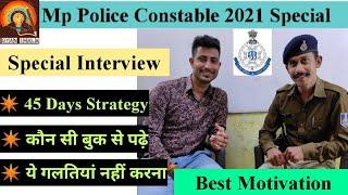 Mp Police Constable Exam 2021  45 Days Strategy  Special interview  By Arun Patel  gyan shala