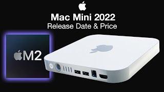 Mac Mini M2 Release Date and Price – 10 Core M2 POWER Revealed