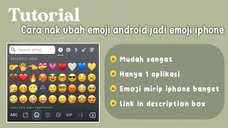  CARA UBAH EMOJI ANDROID JADI IPHONE  tanpa zFont