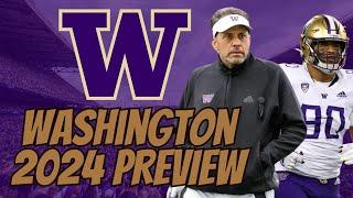CAN THE HUSKIES MAKE ANOTHER PLAYOFF RUN?  WASHINGTON FOOTBALL 2024 PREDICTION & PREVIEW
