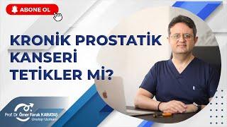 KRONİK PROSTATİT KANSERİ TETİKLER Mİ? #ankaraürolog #erkekcinselsağlığı