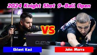 Eklent Kaci vs John Morra  2024 Knight Shot 9-Ball Open #highlightbilliardstv