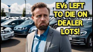 Volkswagen EVs ABANDONED By Dealers & Used EVs Are DANGEROUS to Buy