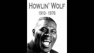 Howlin Wolf- Killing Floor