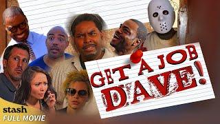 Get a Job Dave  Comedy Drama  Full Movie  Black Cinema