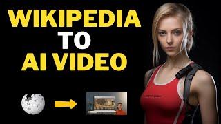 BEST AI Video Generator  Convert Wikipedia to YouTube Videos with Synthesia