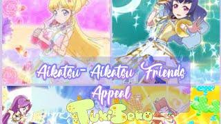 Aikatsu-Aikatsu Friends Appeal
