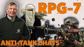 Cheap Effective Everywhere The RPG-7  Anti-Tank Chats