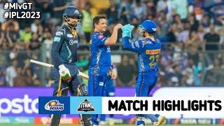 MI vs GT 57th Match IPL 2023 Highlights  IPL Highlights 2023  MI vs GT highlights today