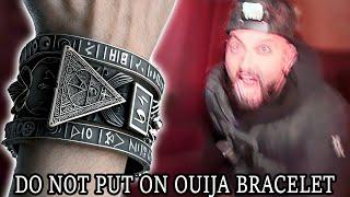 DO NOT TRY THIS OUIJA BOARD BRACELET OR YOU WILL BECOME POSSESSED GONE WRONG