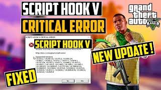 SCRIPT HOOK V NEW UPDATE  SCRIPT HOOK V CRITIACL ERROR FIXED  GTA 5 VERSION 3258