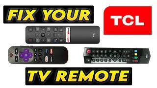 How To Fix Your TCL TV Remote Control That is Not Working