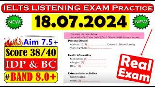 IELTS LISTENING PRACTICE TEST 2024 WITH ANSWERS  18.07.2024