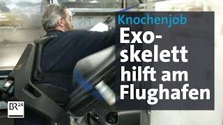 Moderne Arbeitswelt Exoskelette für Flughafen-Beschäftigte  Abendschau  BR24