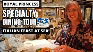 Princess ROYAL PRINCESS Specialty Dining Sabatinis Crown Grill & More